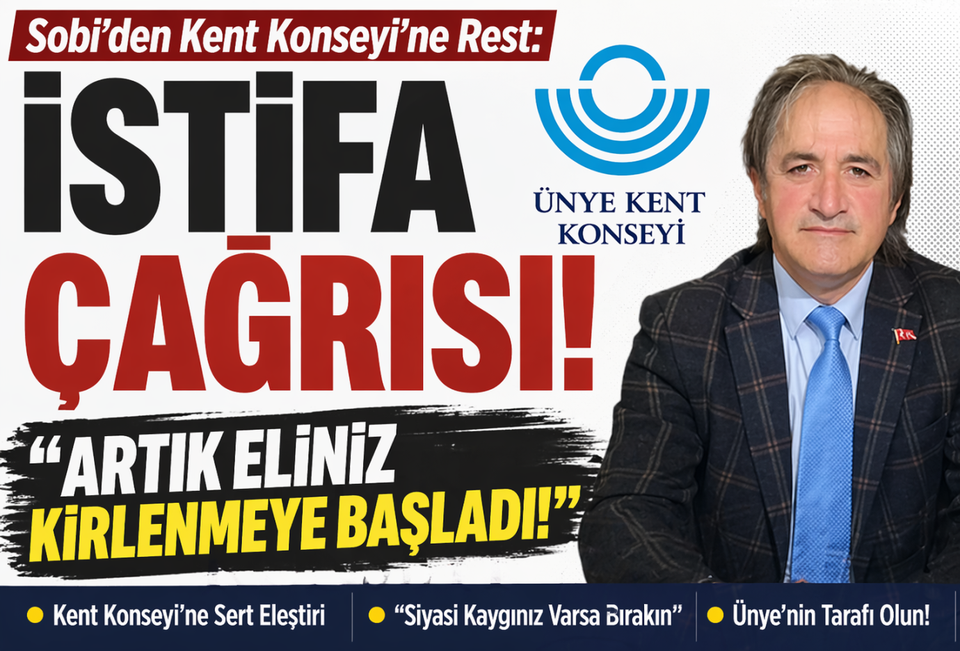 Sobi’den Kent Konseyi’ne Sert Rest: “İstifa Edin! Artık Eliniz Kirlenmeye Başladı”