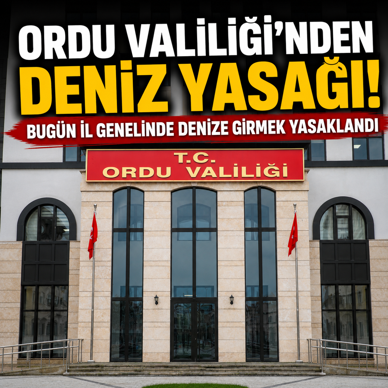 Ordu'da Deniz Yasağı! Valilik Boğulma Riskine Karşı Uyardı