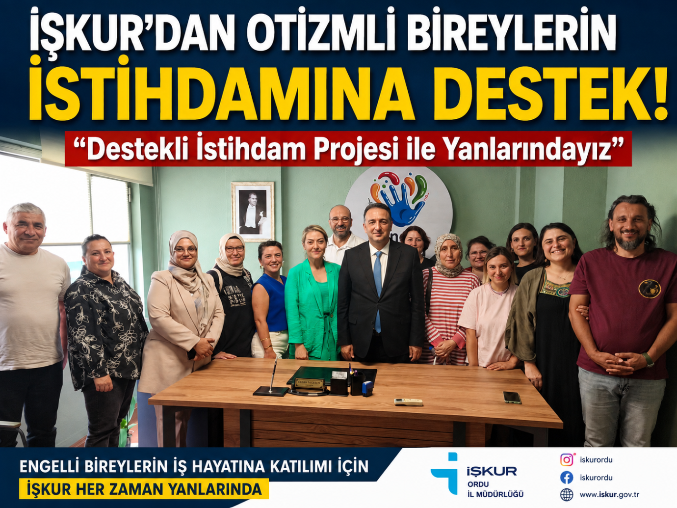 İŞKUR’dan Otizmli Bireylerin İstihdamına Güçlü Destek: 