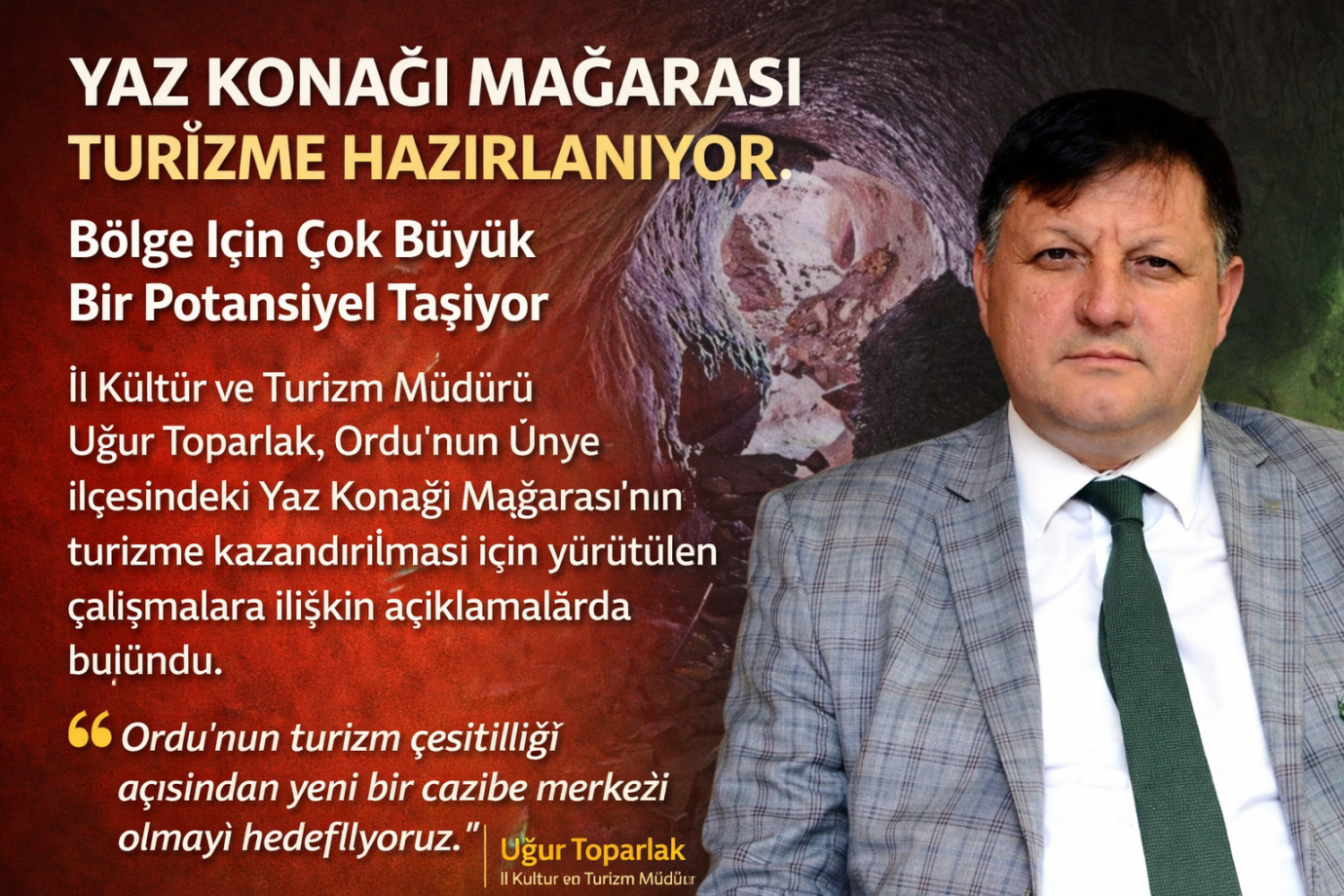 YAZ KONAĞI MAĞARASI TURİZME HAZIRLANIYOR