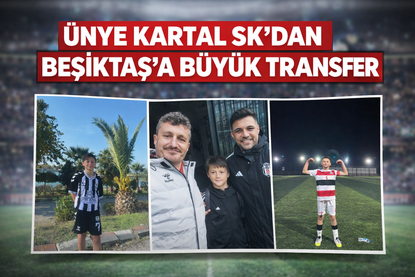 ÜNYE KARTAL SK’DAN BEŞİKTAŞ’A BÜYÜK TRANSFER