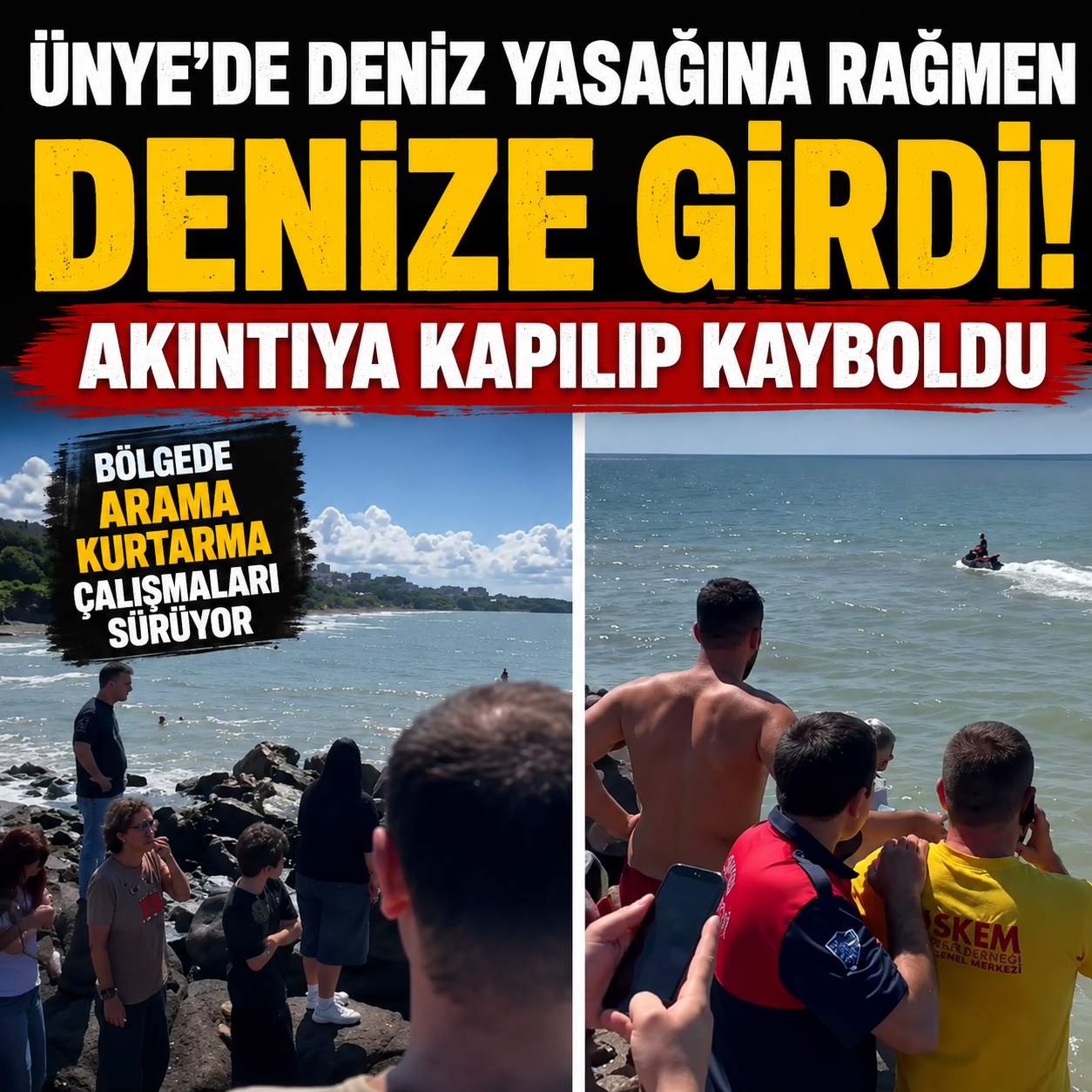 Valiliğin Uyarısı Saatler Sonra Gerçeğe Dönüştü! Ünye'de Yasağa Rağmen Denize Giren Kişi Kayboldu