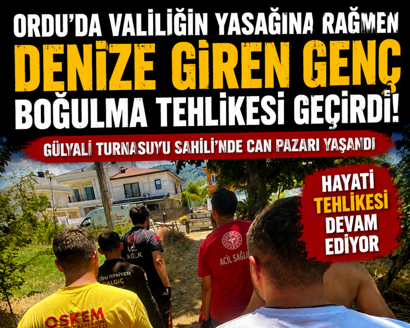 Valiliğin Deniz Yasağına Rağmen Bir Acı Olay Daha! Genç Ölümle Burun Buruna Geldi