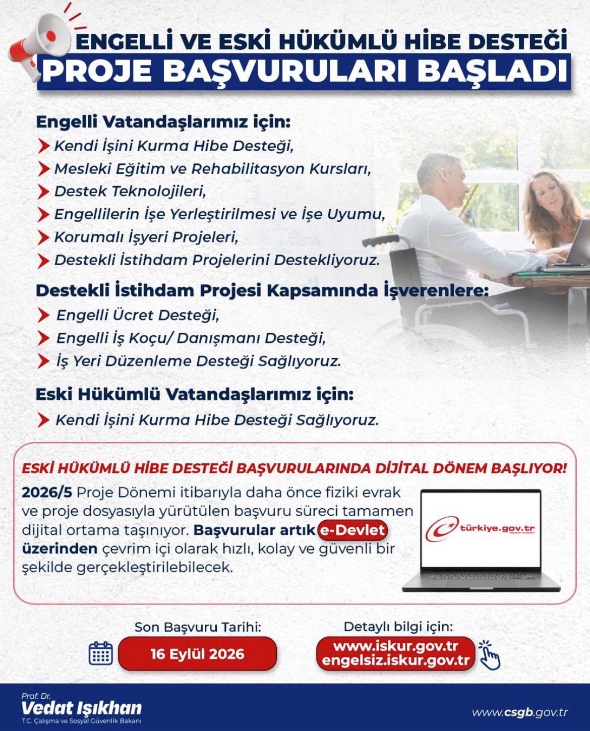 ENGELLİ VE ESKİ HÜKÜMLÜLERE 735 BİN TL’YE KADAR HİBE DESTEĞİ